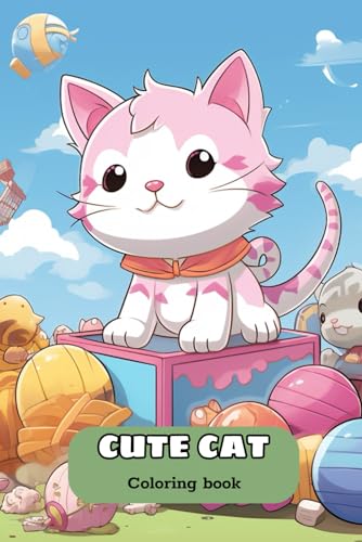 Cat Coloring Book for Kids: Cute and Adorable Cartoon Cats and Kittens von Independently published